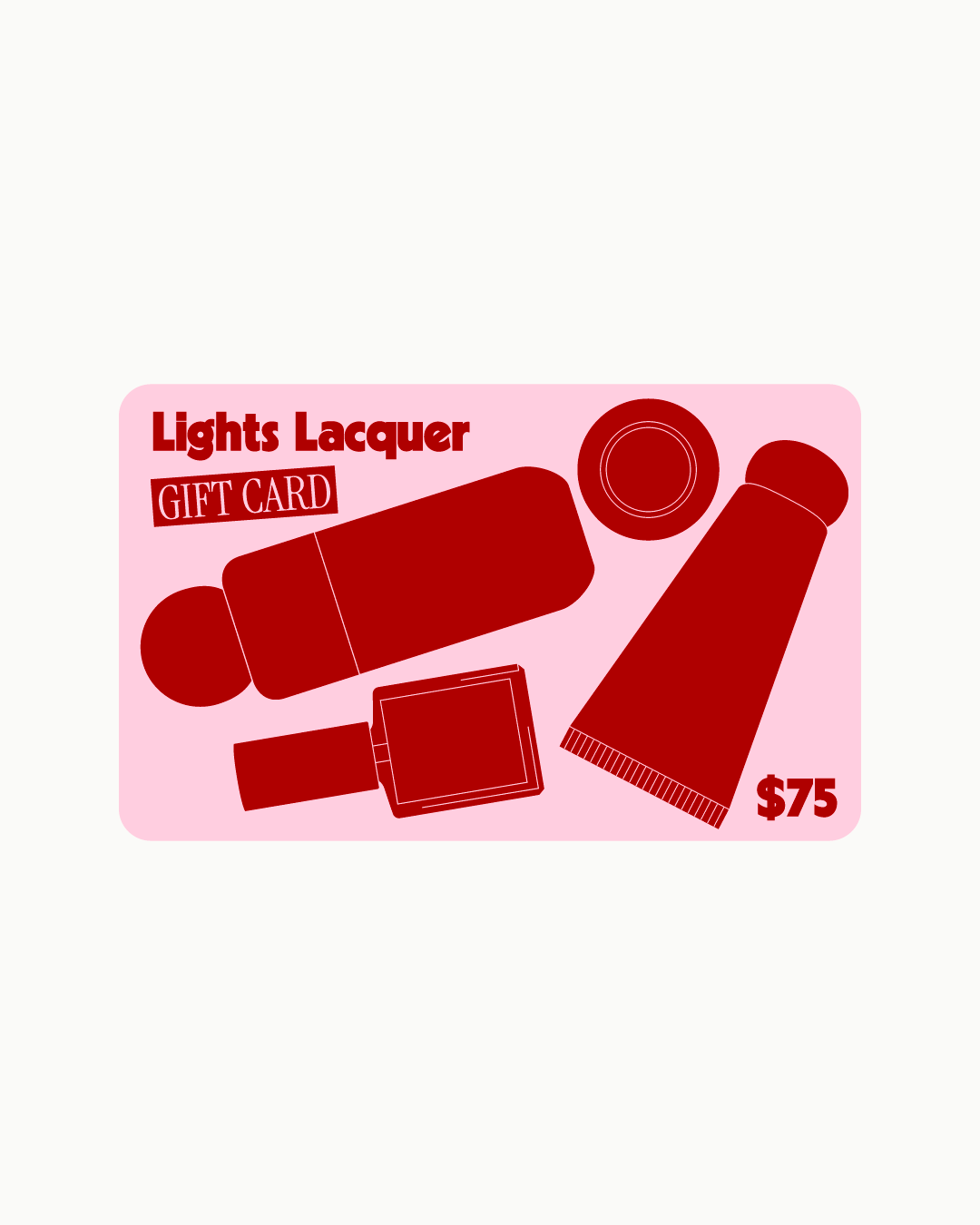 Lights Lacquer E-Gift Card